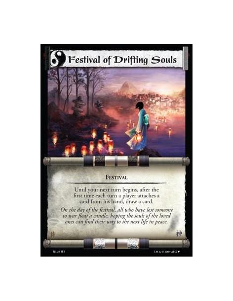 Festival of Drifting Souls  - Festival  Until your next turn begins, after the first time each turn a player attaches a card fro