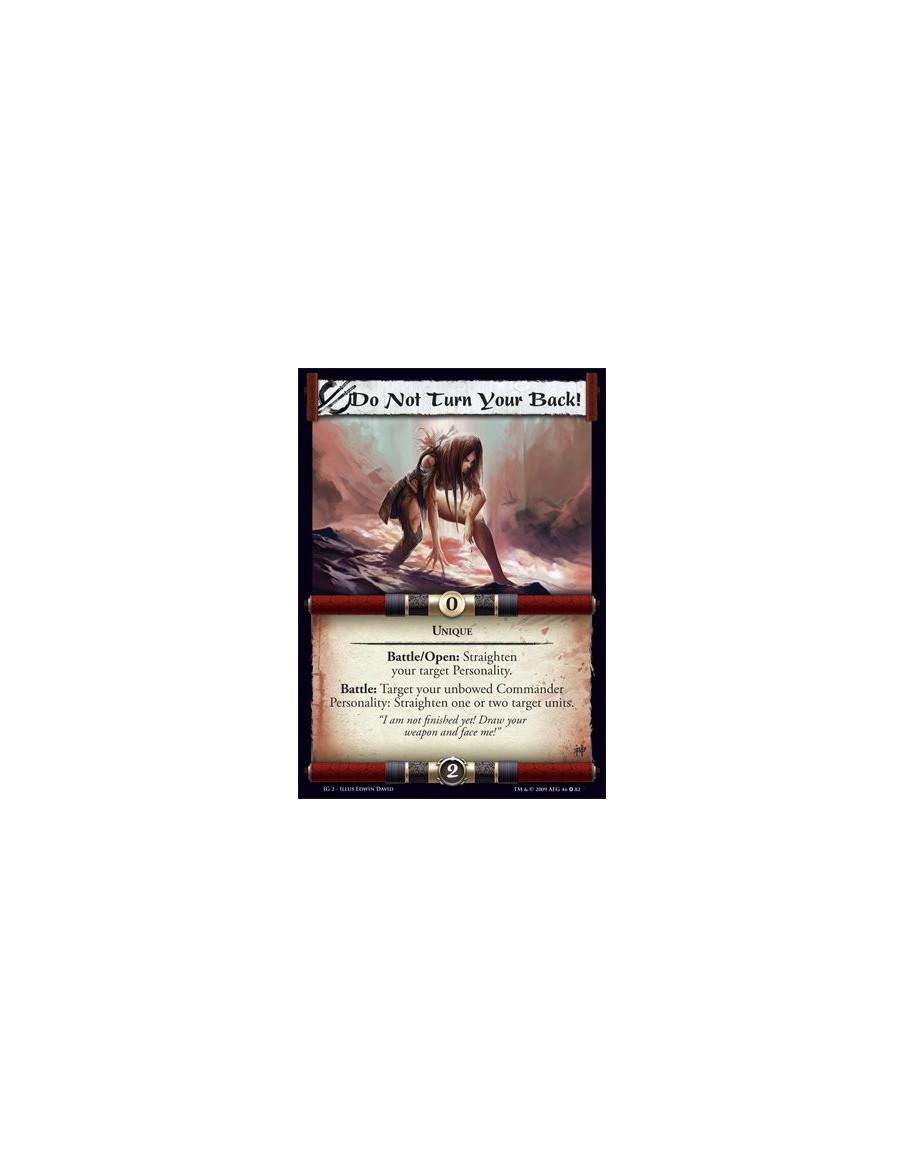 Do Not Turn Your Back!  - Unique Battle/Open: Straighten your target Personality. Battle: Target your unbowed Commander Personal