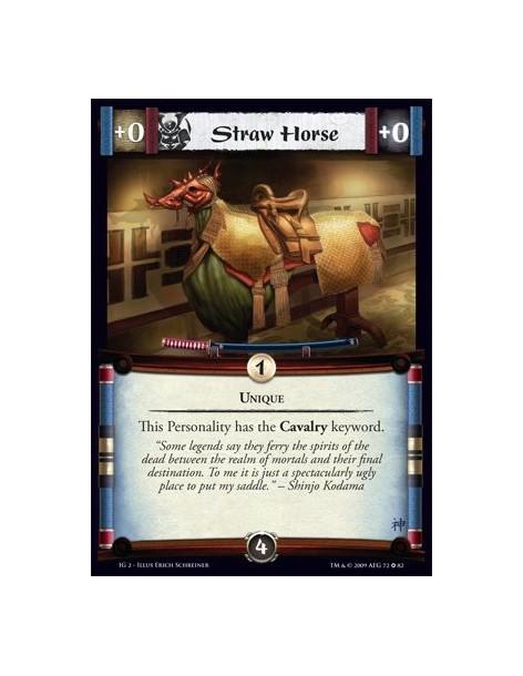 Straw Horse  - Unique This Personality has the Cavalry keyword.