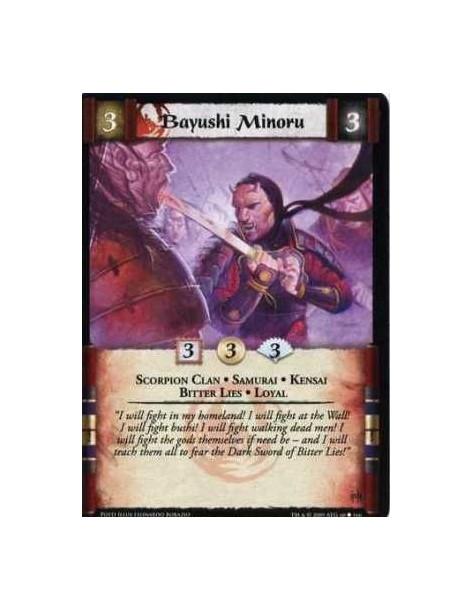 Bayushi Minoru  - Scorpion Clan • Samurai • Kensai • Bitter Lies • Loyal