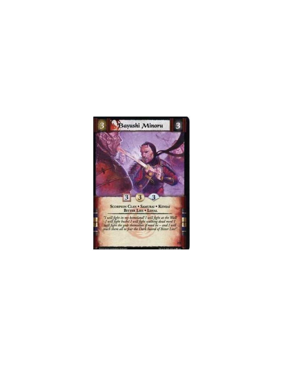 Bayushi Minoru  - Scorpion Clan • Samurai • Kensai • Bitter Lies • Loyal