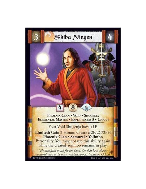 Shiba Ningen Exp3 (Español)  - Phoenix Clan • Void • Shugenja • Elemental Master • Experienced 3 • Unique Your Void Shugenja hav