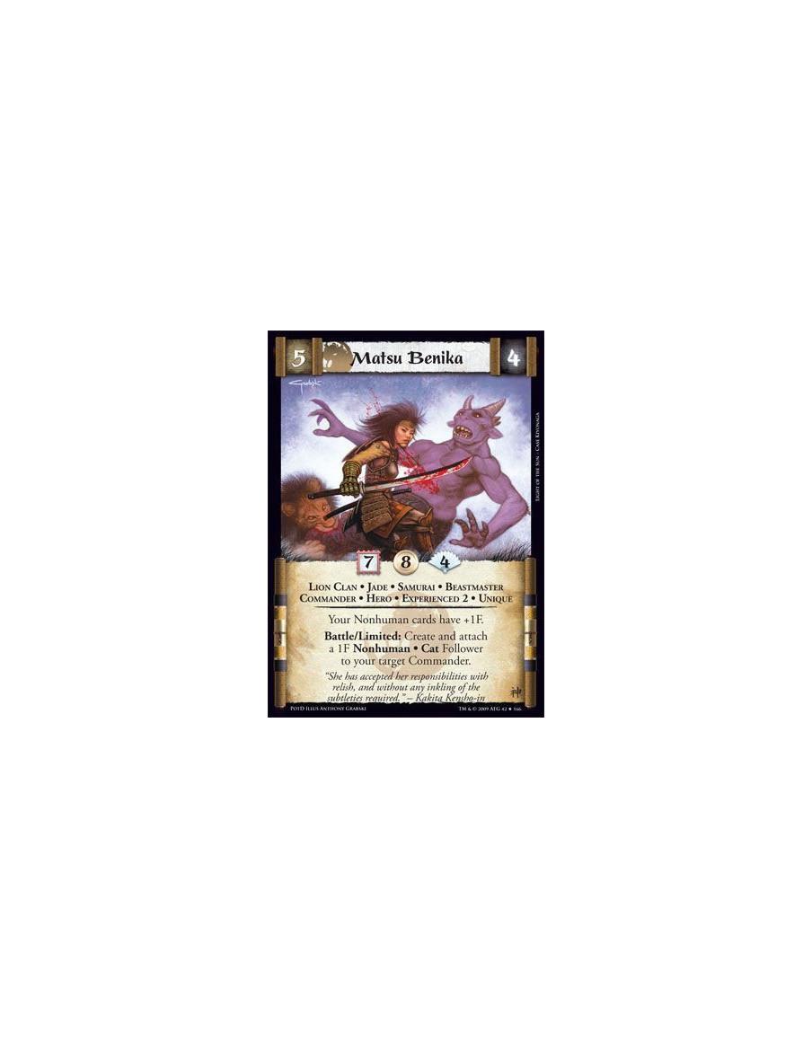 Matsu Benika Exp2  - Lion Clan • Jade • Samurai • Beastmaster • Commander • Hero • Experienced 2 • Unique Your Nonhuman cards ha