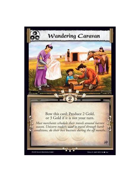 Wandering Caravan  - Bow this card: Produce 2 Gold, or 3 Gold if it is not your turn.