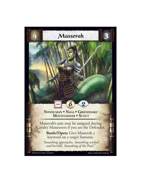 Masserah (Español)  - Nonhuman • Naga • Greensnake  • Mountaineer • Scout Masserah’s unit may be assigned during Cavalry Maneuve
