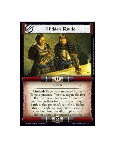 Hidden Route  - Recon Limited: Target your unbowed Scout: Target a province. You may negate the first effect that moves home one