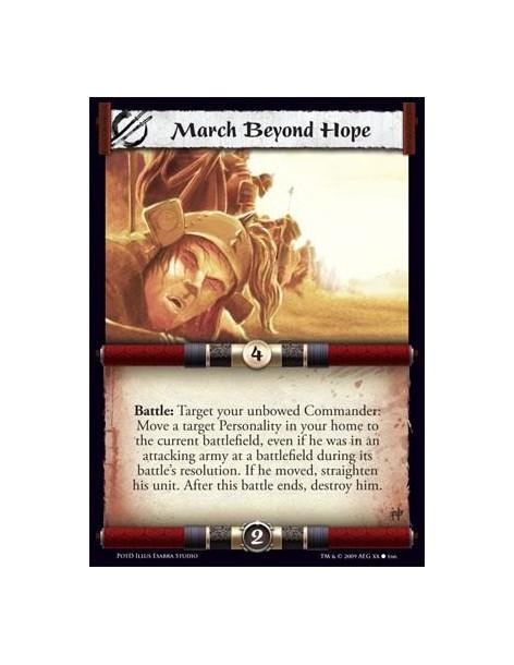 March Beyond Hope  - Battle: Target your unbowed Commander: Move a target Personality in your home to the current battlefield, e