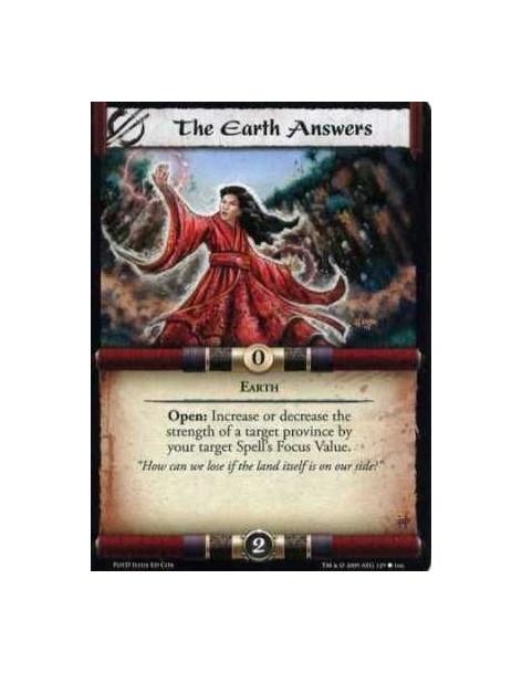 The Earth Answers (Spanish)  - Earth Open: Increase or decrease the strength of a target province by your target Spell’s Focus V