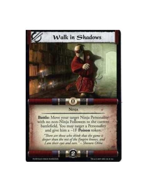 Walk in Shadows  - Ninja Battle: Move your target Ninja Personality with no non-Ninja Followers to the current battlefield. You 
