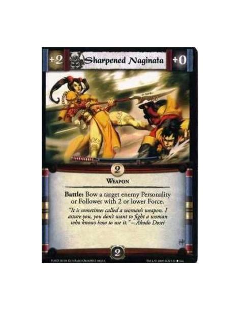 Sharpened Naginata  - Weapon Battle: Bow a target enemy Personality or Follower with 2 or lower Force.