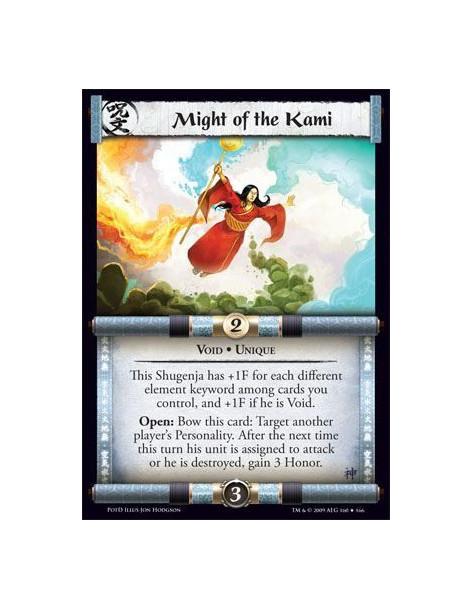 Might of the Kami  - Void • Unique This Shugenja has +1F for each different element keyword among cards you control, and +1F if 