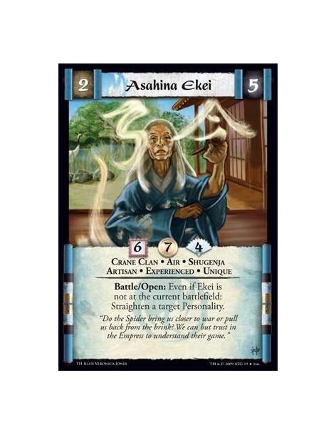 Asahina Ekei Exp  - Crane Clan • Air • Shugenja • Artisan • Experienced • Unique Battle/Open: Even if Ekei is not at the current