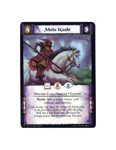 Moto Kushi  - Unicorn Clan • Samurai • Cavalry Battle: Bow a target enemy card without attachments.