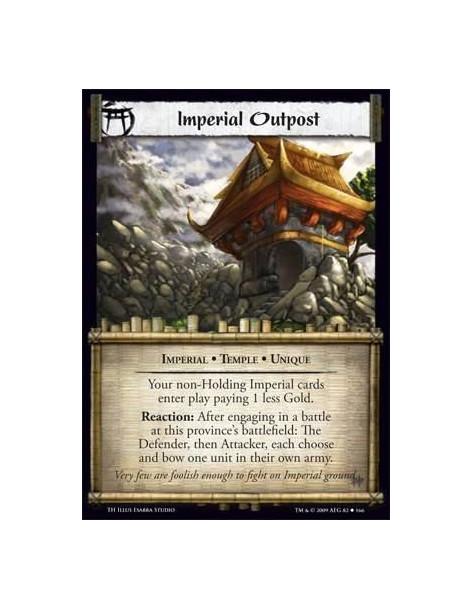 Imperial Outpost  - Imperial • Temple • Unique Your non-Holding Imperial cards enter play paying 1 less Gold. Reaction: After en