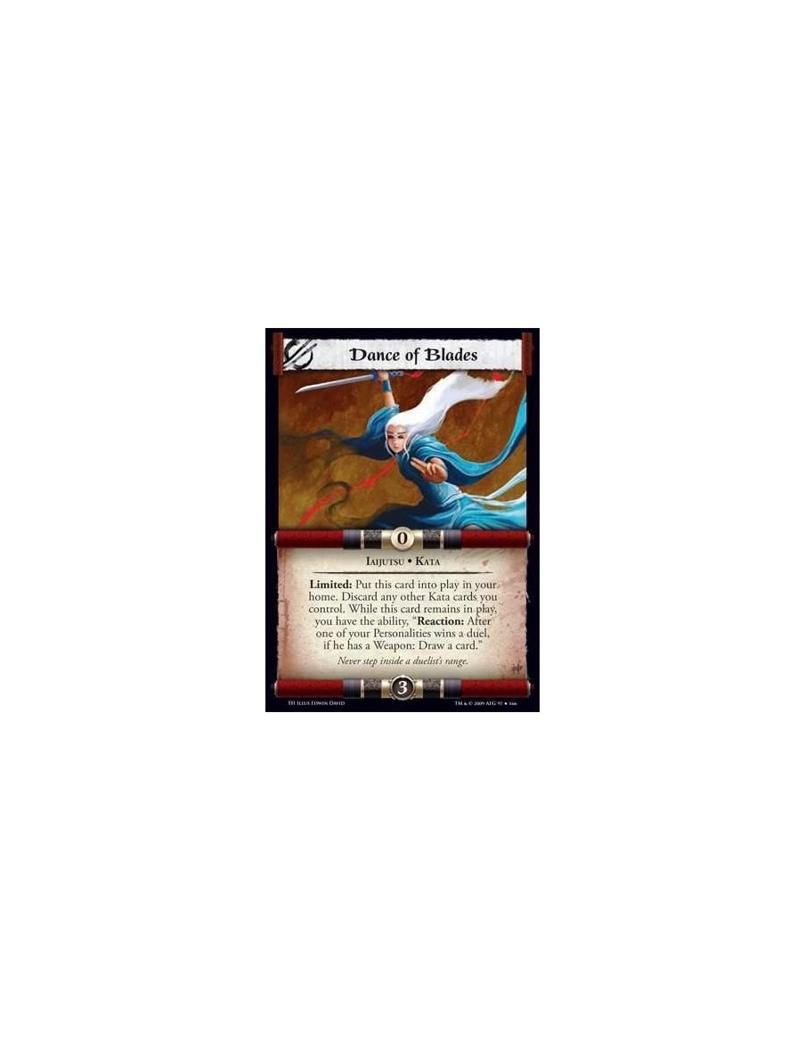 Dance of Blades  - Iaijutsu • Kata Limited: Put this card into play in your home. Discard any other Kata cards you control. Whil
