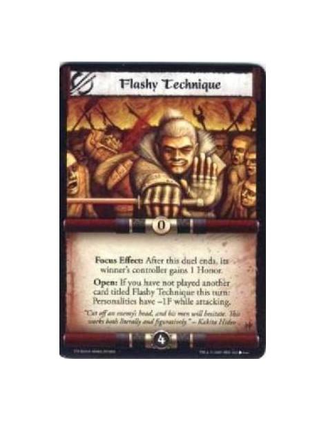 Flashy Technique  - Focus Effect: After this duel ends, its winner’s controller gains 1 Honor. Open: If you have not played anot