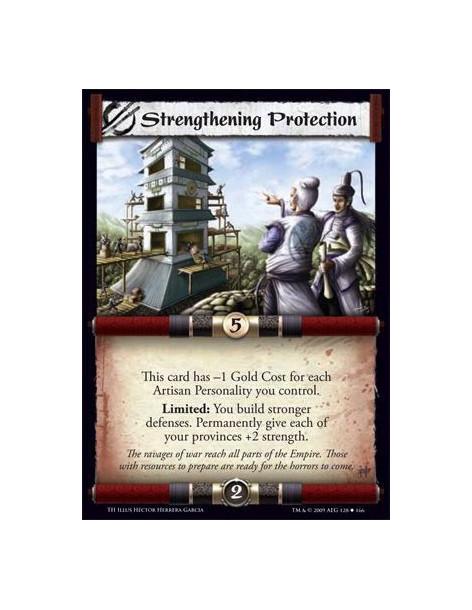 Strengthening Protection  - This card has -1 Gold Cost for each Artisan Personality you control. Limited: You build stronger def