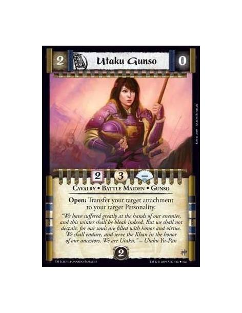 Utaku Gunso  - Cavalry • Battle Maiden • Gunso Open: Transfer your target attachment to your target Personality.