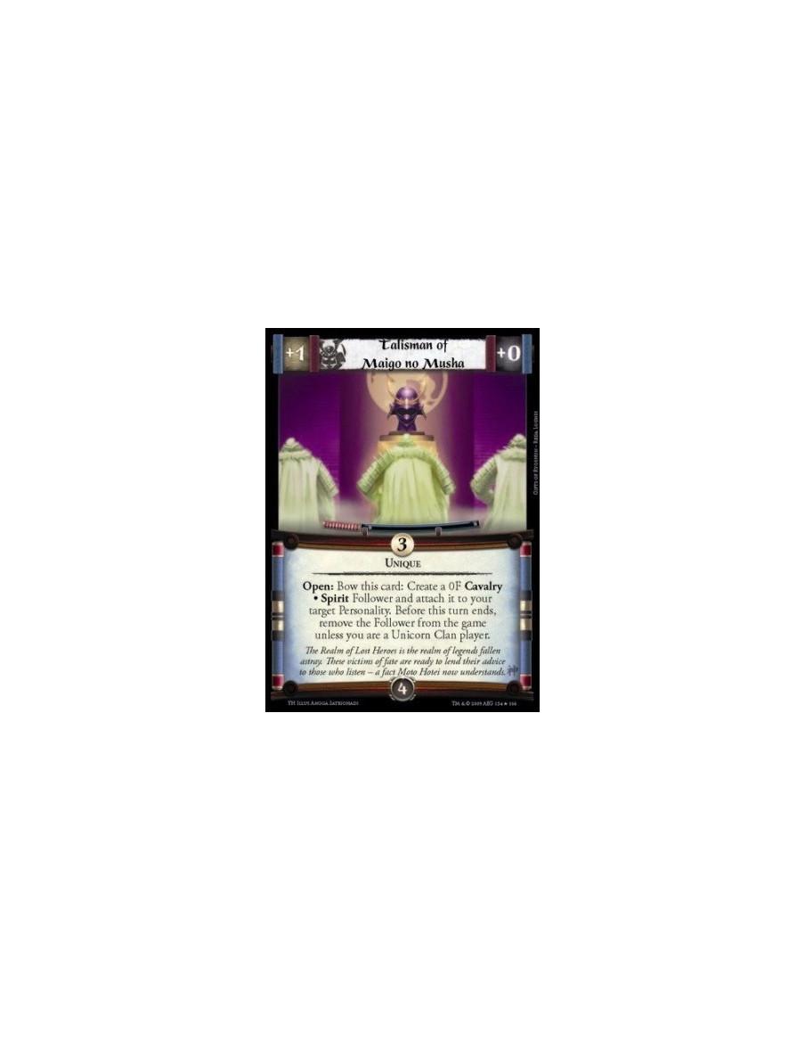 Talisman of Maigo no Musha  - Unique Open: Bow this card: Create a 0F Cavalry • Spirit Follower and attach it to your target Per