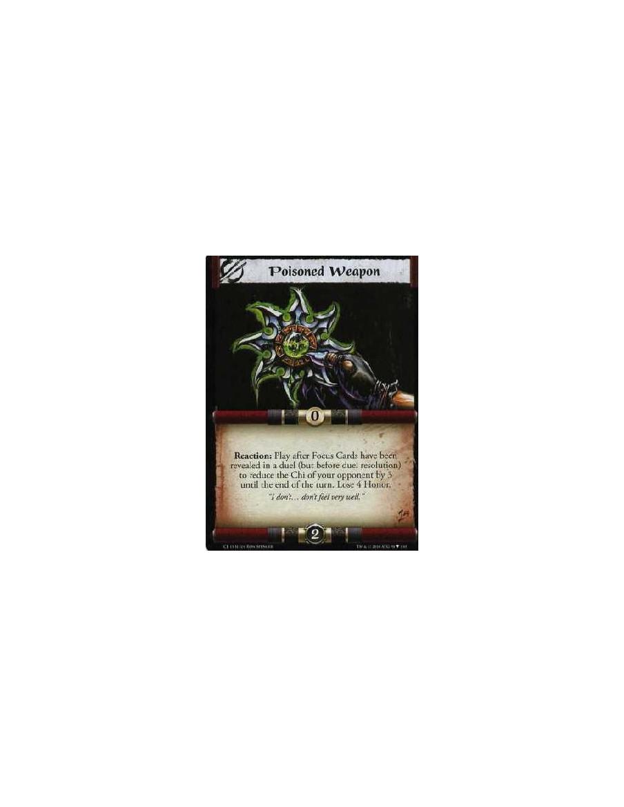 Poisoned Weapon (Español)  - Reaction: Play after Focus Cards have been revealed in a duel (but before duel resolution) to reduc