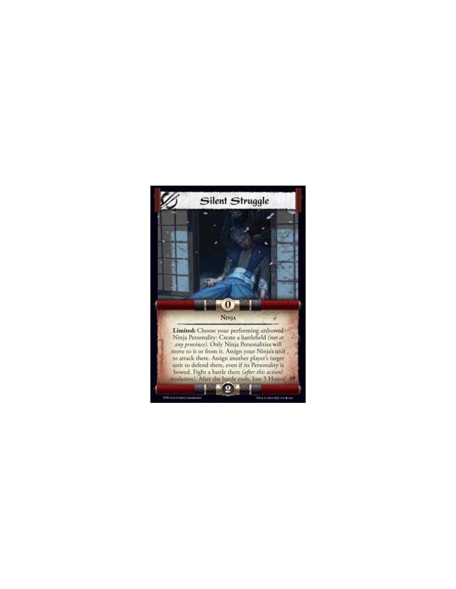 Silent Struggle  - Ninja Limited: Choose your performing unbowed Ninja Personality: Create a battlefield (not at any province). 