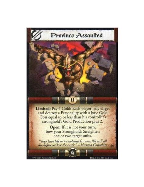 Province Assaulted  - Limited: Pay 4 Gold: Each player may target and destroy a Personality with a base Gold Cost equal to or le