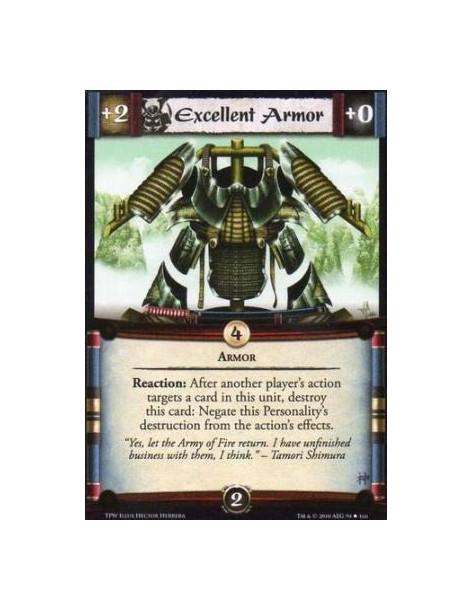 Excellent Armor  - Armor Reaction: After another player’s action targets a card in this unit, destroy this card: Negate this Per