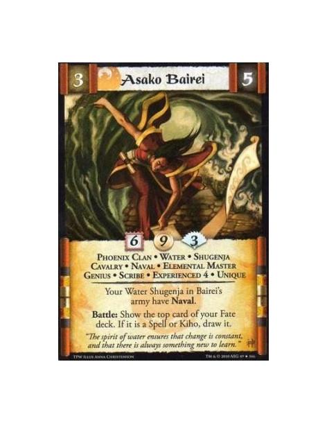 Asako Bairei Exp4  - Phoenix Clan • Water • Shugenja • Cavalry • Naval • Elemental Master • Genius • Scribe • Experienced 4 • Un