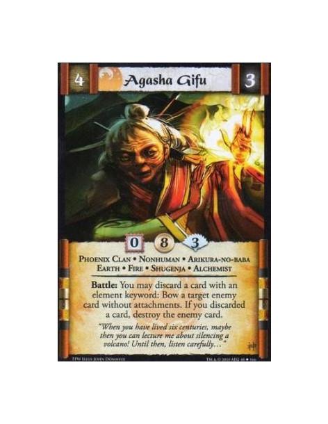 Agasha Gifu  - Phoenix Clan • Nonhuman • Arikura-no-baba • Earth • Fire • Shugenja • Alchemist Battle: You may discard a card wi