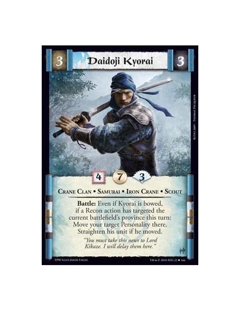 Daidoji Kyorai  - Crane Clan * Samurai * Iron Crane * Scout Battle: Even if Kyorai is bowed,if a Recon action has targeted the c