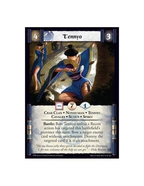 Tennyo  - Crab Clan • Nonhuman • Tennyo • Cavalry • Scout • Spirit. Battle: Bow Tennyo unless a Recon action has targeted this b