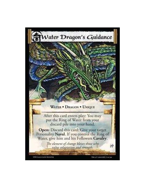 Water Dragon's Guidance  - Water • Dragon • Unique. After this card enters play: You may put the Ring of Water from your discard
