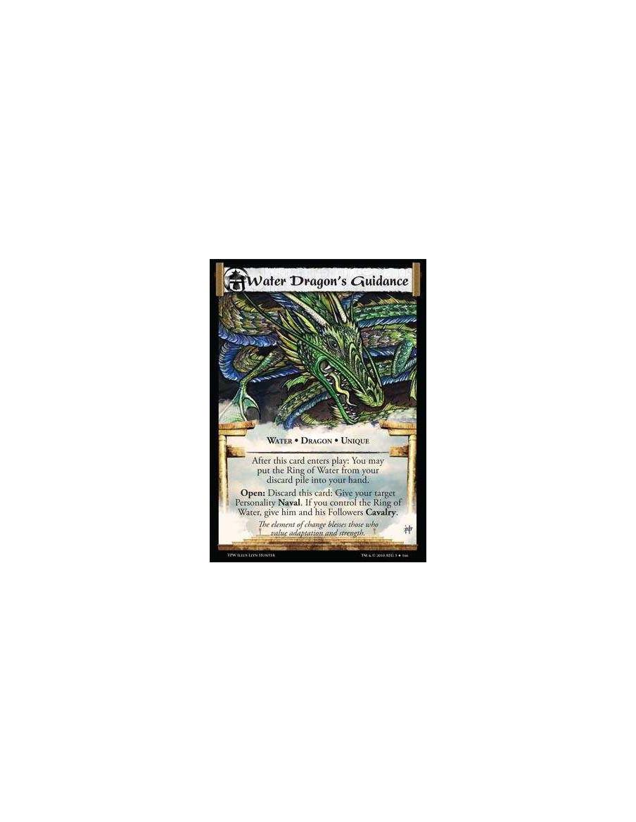 Water Dragon's Guidance  - Water • Dragon • Unique. After this card enters play: You may put the Ring of Water from your discard