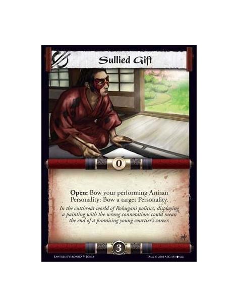 Sullied Gift  - Open: Bow your performing Artisan Personality: Bow a target Personality.