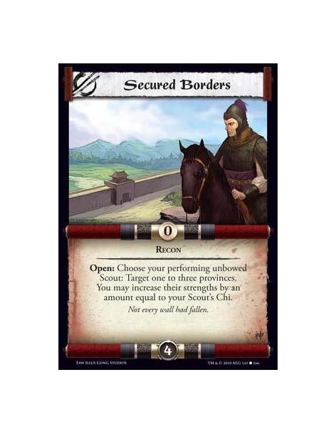 Secured Borders  - Recon Open: Choose your performing unbowed Scout: Target one to three provinces. You may increase their stren