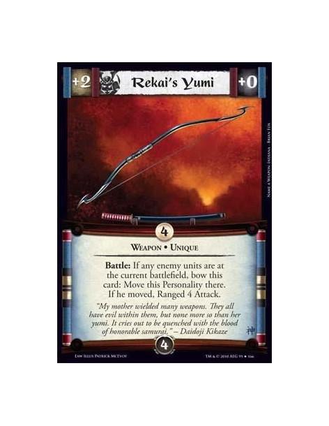 Rekai's Yumi  - Weapon • Unique Battle: If any enemy units are at the current battlefield, bow this card: Move this Personality 