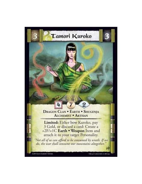 Tamori Kuroko (Español)  - Dragon Clan • Earth • Shugenja • Alchemist • Artisan Limited: Either bow Kuroko, pay 3 Gold, or disca