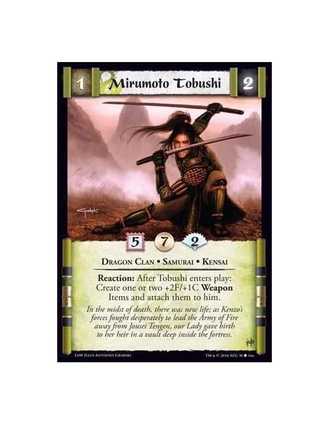 Mirumoto Tobushi (Spanish Language)  - Dragon Clan • Samurai • Kensai Reaction: After Tobushi enters play: Create one or two +2F
