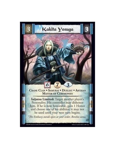 Kakita Yosuga  - Crane Clan • Samurai • Duelist • Artisan • Master of CeremonieS Iaijutsu Limited: Target another player’s Perso