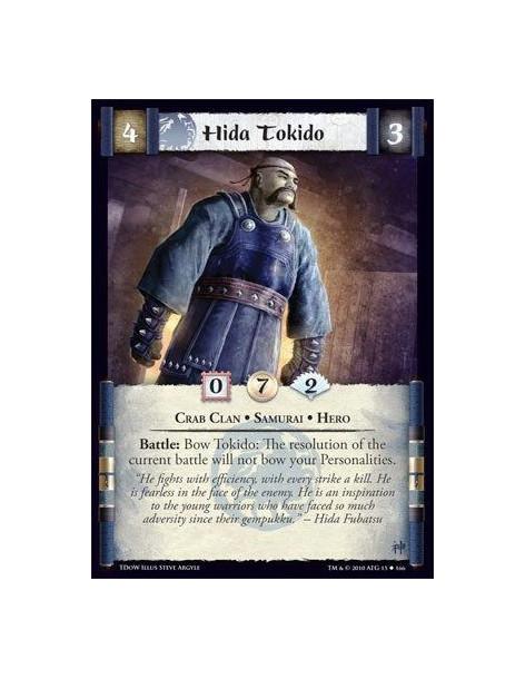 Hida Tokido  - Crab Clan • Samurai • Hero Battle: Bow Tokido: The resolution of the current battle will not bow your Personaliti