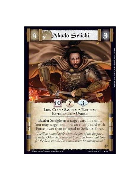 Akodo Seiichi Exp  - Lion Clan • Samurai • Tactician • Experienced • Unique Battle: Straighten a target card in a unit. You may 