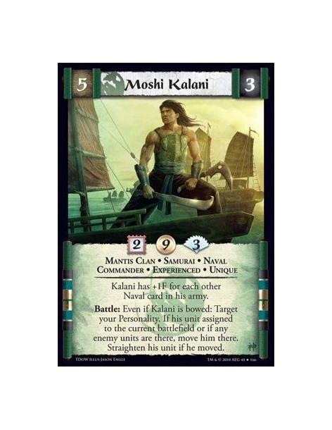 Moshi Kalani Exp  - Mantis Clan • Samurai • Naval • Commander • Experienced • Unique Kalani has +1F for each other Naval card in