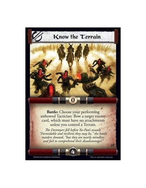 Know the Terrain  - Battle: Choose your performing unbowed Tactician: Bow a target enemy card, which must have no attachments un