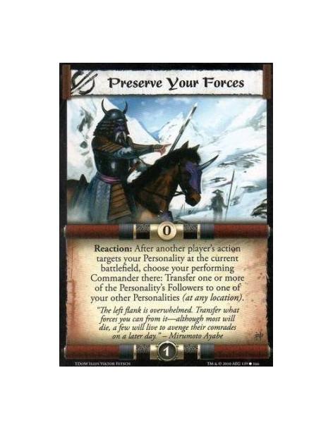 Preserve Your Forces (Spanish)  - Reaction: After another player’s action targets your Personality at the current battlefield, c