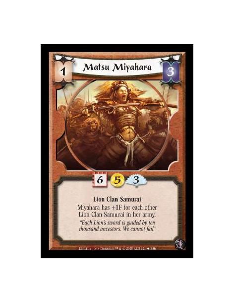 Matsu Miyahara  - Lion Clan · SamuraiMiyahara has +1F for each other Lion Clan Samurai in her army.