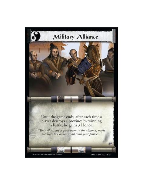 Military Alliance  - Until the game ends, after each time a player destroys a province by winning a battle, he gains 3 Honor.