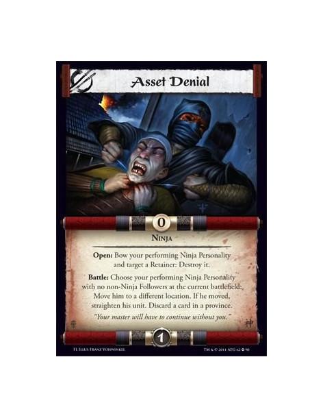 Asset Denial  - NinjaOpen: Bow your performing Ninja Personality and target a Retainer: Destroy it. Battle: Choose your performi