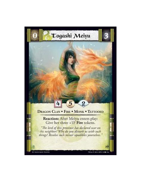 Togashi Meiyu  - Dragon Clan • Fire • Monk • TattooedReaction: After Meiyu enters play: Give her three +1F Fire tokens.