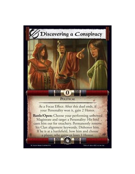 Discovering a Conspiracy  - PoliticalAs a Focus Effect: After this duel ends, if your Personality won it, gain 2 Honor. Battle/O
