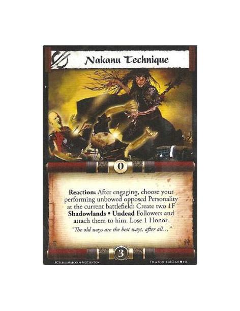 Nakanu Technique (Spanish)  - Reaction: After engaging, choose your performing unbowed opposed Personality at the current battle